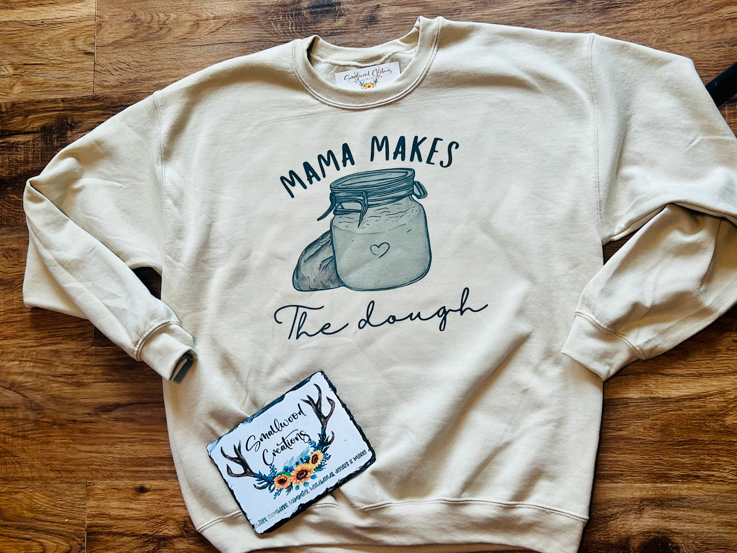 Mama Makes the Dough Sourdough Sweater